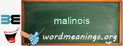 WordMeaning blackboard for malinois